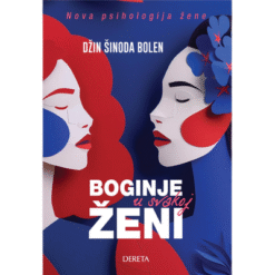 Boginje u svakoj ženi – Džin Šinoda Bolen