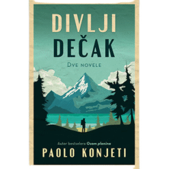 Divlji dečak – Poalo Konjeti
