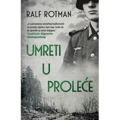Umreti u proleće – Ralf Rotman