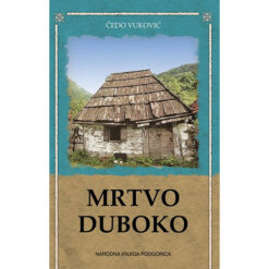 Mrtvo duboko – Čedo Vuković