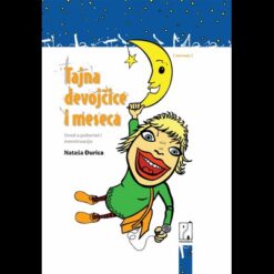 Tajna djevojčice i mjeseca - Nataša Đurica