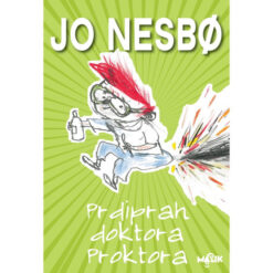 Prdiprah doktora Proktora – Ju Nesbe