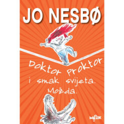 Doktor Protkor i smak svijeta – Ju Nesbe