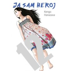 Ja sam heroj 12 – Kengo Hanazava
