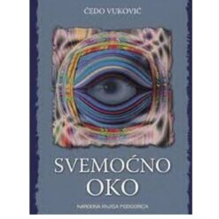 Svemoćno oko – Čedo Vuković