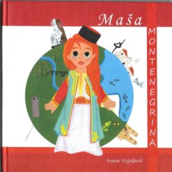 Maša Montenegrina - Ivana Vujošević