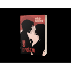 U prolazu - Mihajlo Vasiljević