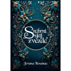  Srebrni sjaj zvezde - Jovana Bosanac
